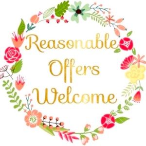 Reasonable Offers Acceptable